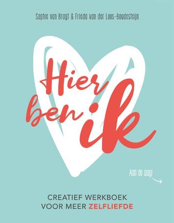 Hier ben ik - Sophie van Bragt 9789025907815, Verzenden, Zo goed als nieuw, Sophie van Bragt