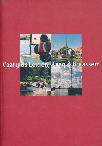 Vaargids Leiden, Kaag en Braassem, Verzenden, Nieuw