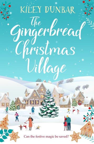 9781804364598 The Gingerbread Christmas Village, Verzenden, Nieuw, Kiley Dunbar