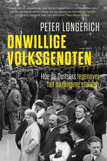 Onwillige Volksgenoten | Peter Longerich | Nieuw, Ophalen of Verzenden, Nieuw, Peter Longerich