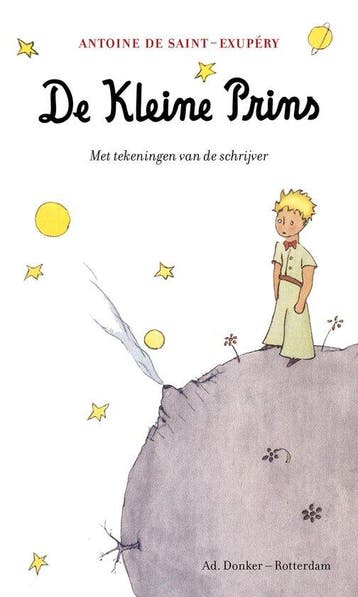 9789061007487 De Kleine Prins Antoine de Saint-Exupery, Boeken, Verzenden, Nieuw, Antoine de Saint-Exupery