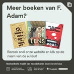 Mijn Mond Eet Graag Spinazie Maar Ik Nie 9789045100043, Boeken, Verzenden, Gelezen, F. Adam