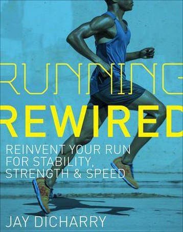 Running Rewired - Jay Dicharry 9781937715755, Verzenden, Zo goed als nieuw, Jay Dicharry