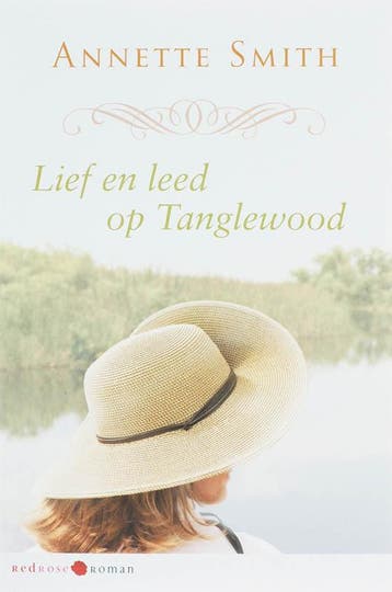 Redrose roman Lief en leed op Tanglewood / Redrose roman / 2, Verzenden, Gelezen, Annette Smith