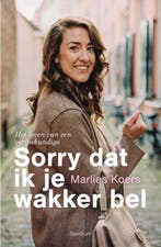 9789000372355 Sorry dat ik je wakker bel | Tweedehands, Verzenden, Zo goed als nieuw, Marlies Koers