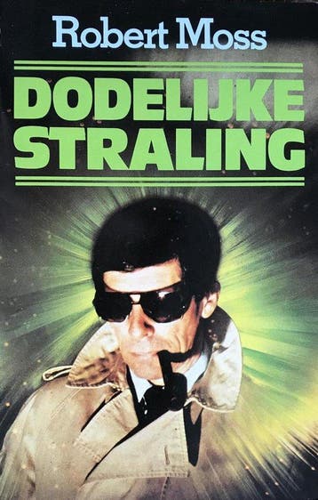 Dodelijke straling - Moss, Verzenden, Gelezen