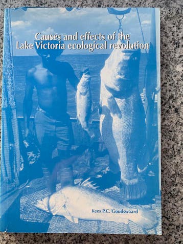 Causes and effects of the Lake Victoria ecological revolutio, Gelezen, Verzenden, Kees P.C. Goudswaard, Natuurwetenschap