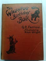 G.E. Farrow/Alan Wright - The Wallypug Birthday Book - 1904, Antiek en Kunst