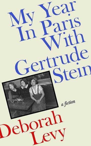 9780241457801 My Year in Paris with Gertrude Stein, Verzenden, Nieuw, Deborah Levy