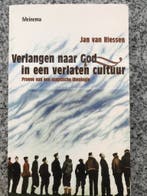 Verlangen naar God in een verlaten cultuur, Gelezen, Verzenden, Jan van Riessen, Wijsbegeerte of Ethiek