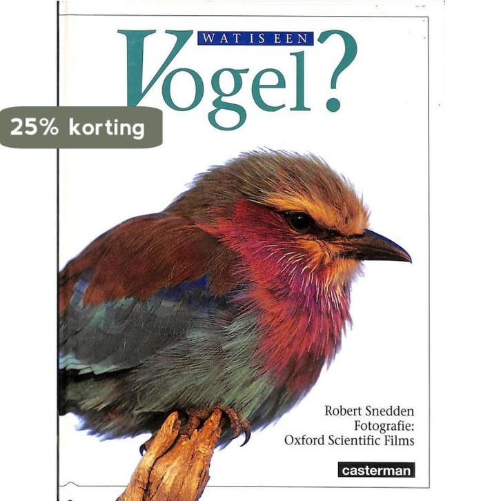 Wat is een vogel? / Wat is een... - R. Snedden 9789030349501, Boeken, Kinderboeken | Kleuters, Gelezen, Verzenden