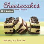 Cheesecakes And Other Cheese Desserts 9789814346597 Mac Woo, Verzenden, Gelezen, Mac Woo