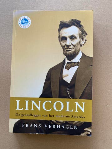 Abraham Lincoln - Grondlegger van het Moderne Amerika, Verzenden, 19e eeuw, Gelezen, Noord-Amerika