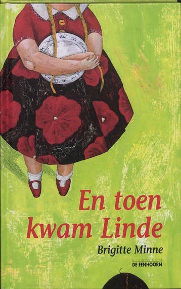 En toen kwam Linde - Brigitte Minne 9789058382092, Verzenden, Zo goed als nieuw, Brigitte Minne