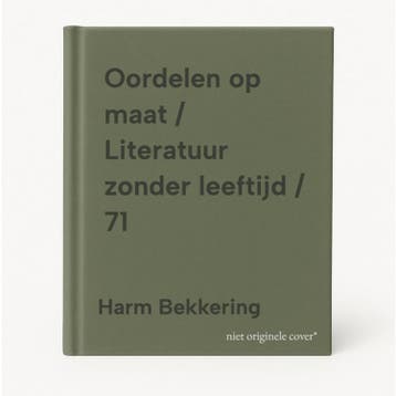Oordelen op maat / Literatuur zonder leeftijd / 71, Verzenden, Zo goed als nieuw, Harm Bekkering