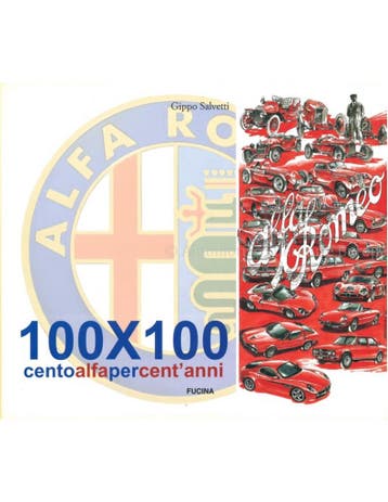 ALFA ROMEO - 100X100 CENTOALFAPERCENTANNI (ALFA BLEU TEAM), Boeken, Auto's | Boeken, Nieuw, Alfa Romeo, Author