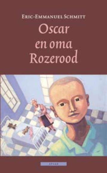Oscar en oma Rozerood - Eric-Emmanuel Schmitt 9789045016481, Verzenden, Gelezen, Eric-Emmanuel Schmitt