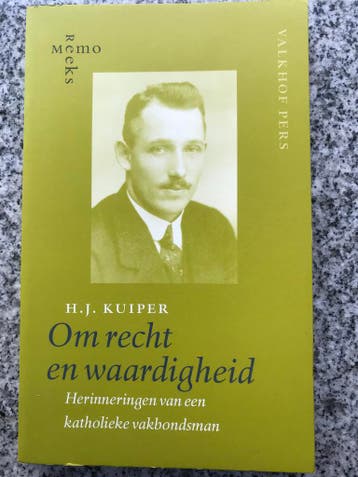 H.J. Kuiper - Om recht en waardigheid, Gelezen, Arie Kuiper, Verzenden, Overige