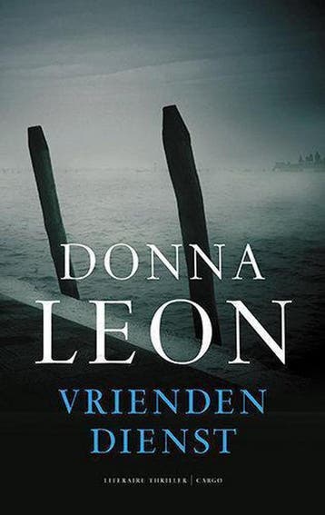 Vriendendienst / Commissario Brunetti / 9 - Donna Leon, Verzenden, Gelezen, Donna Leon