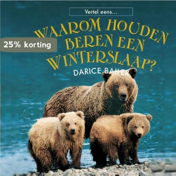 Waarom houden beren een winterslaap? / Vertel eens, Verzenden, Zo goed als nieuw, Darice Bailer