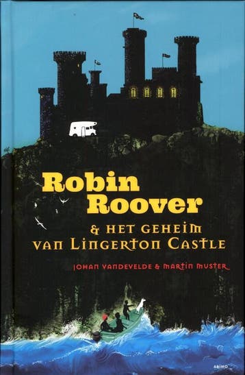 Robin Roover en het geheim van Lingerton castle / Robin, Verzenden, Gelezen, Martin Muster