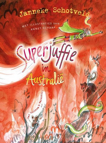 Superjuffie in Australië (Nieuw), Verzenden, Nieuw, Janneke Schotveld