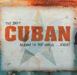 cd - Various - The Best Cuban Album In The World ... Ever!, Verzenden, Zo goed als nieuw