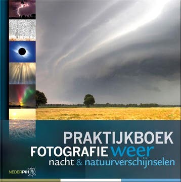 Birdpix Praktijkboek Weer en nachfotografie, Ophalen of Verzenden, Nieuw