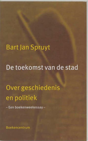 TOEKOMST VAN DE STAD, DE - B.J. Spruyt 9789023917946, Verzenden, Gelezen, B.J. Spruyt