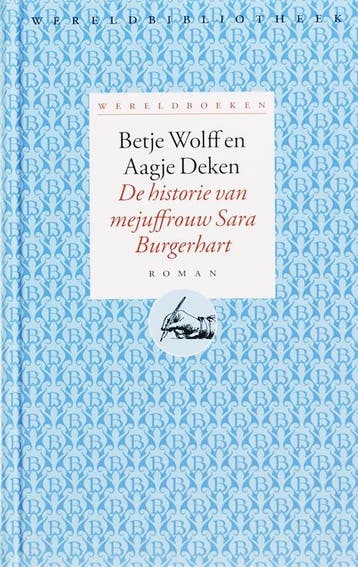 De historie van mejuffrouw Sara Burgerhart / Wereldboeken /, Verzenden, Gelezen, Aagje Deken