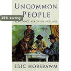 Uncommon People 9780297819165 Eric Hobsbawm, Verzenden, Gelezen, Eric Hobsbawm