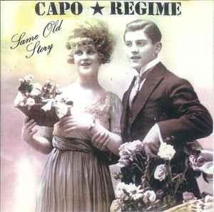 cd - Capo Regime - Same Old Story, Cd's en Dvd's, Verzenden, Zo goed als nieuw