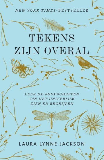Tekens zijn overal - Laura Lynne Jackson 9789000371792, Boeken, Verzenden, Gelezen, Laura Lynne Jackson