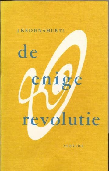 De Enige revolutie 9789060772850 Krishnamurti, Boeken, Verzenden, Gelezen, Krishnamurti