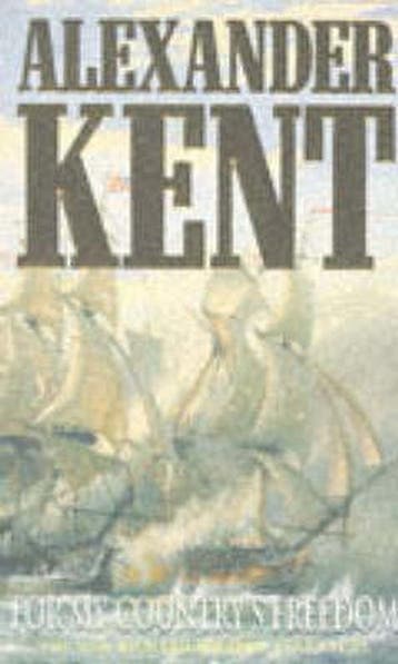 For My Countrys Freedom - Alexander Kent 9780330344746, Verzenden, Gelezen, Alexander Kent