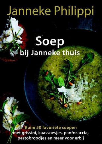 Soep / Bij janneke thuis / 1 - Janneke Philippi, Verzenden, Zo goed als nieuw, Janneke Philippi