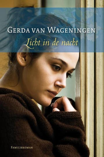 Licht in de nacht - Gerda van Wageningen 9789059776630, Verzenden, Gelezen, Gerda van Wageningen
