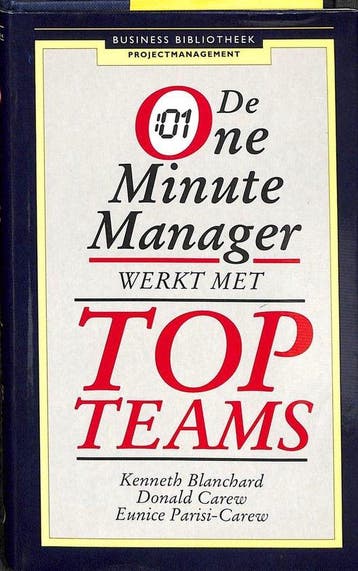 De one minute manager werkt met top teams / Business, Verzenden, Gelezen, Blanchard