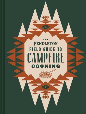 9781797207599 The Pendleton Field Guide to Campfire Cooking, Verzenden, Nieuw, Pendleton Woolen Mills