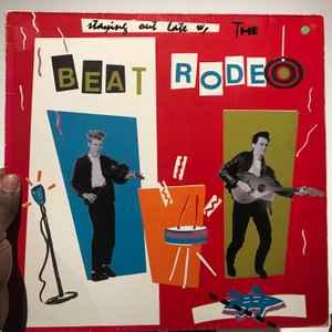 LP gebruikt - Beat Rodeo - Staying Out Late (Europe, 1984), Verzenden, Zo goed als nieuw, Overige formaten