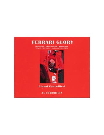 FERRARI GLORY, 1948 - 2000 SINGLE SEATER VICTORIES - GIANNI, Nieuw, Author