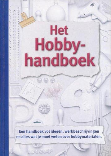 Het hobbyhandboek, Boeken, Literatuur, Ophalen of Verzenden, Nieuw