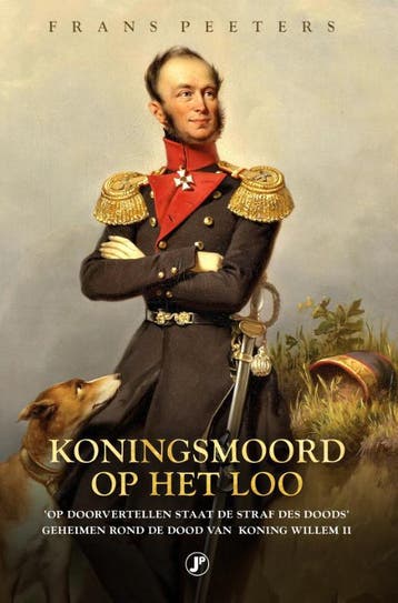 Koningsmoord op Het Loo 9789089756343 Frans Peeters, Verzenden, Gelezen, Frans Peeters