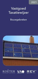 Vastgoed Taxatiewijzer Bouwgebreken 2021 9789083008691, Boeken, Verzenden, Zo goed als nieuw, Koëter Vastgoed Adviseurs