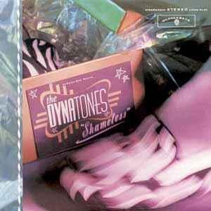 cd - The Dynatones - Shameless, Verzenden, Zo goed als nieuw