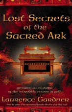 Lost Secrets Of The Sacred Ark Amaz Reve 9780007142965, Verzenden, Gelezen, Laurence Gardner