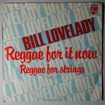 Bill Lovelady - Reggae for it now - Single, Cd's en Dvd's, Vinyl Singles, Verzenden, Nieuw in verpakking