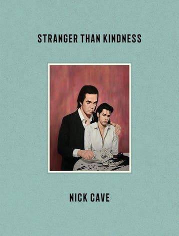 9781838852245 Stranger Than Kindness | Tweedehands, Boeken, Verzenden, Gelezen, Nick Cave