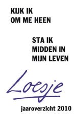 Loesje jaaroverzicht 2010 9789046114063 Loesje, Verzenden, Gelezen, Loesje