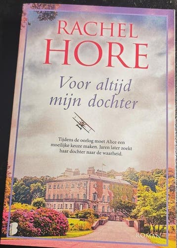 Voor altijd mijn dochter - Rachel Hore 9789022597286, Boeken, Verzenden, Gelezen, Rachel Hore